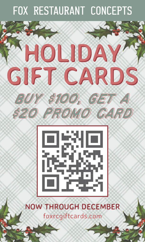 Fox Restaurant Concepts Holiday Gift Card