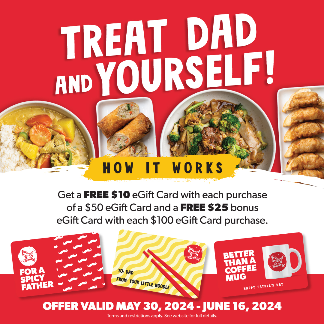 Happy Father's Day from Thai Chili 2 go! Offers at Camelback Colonnade