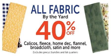 40% Off All Fabric
