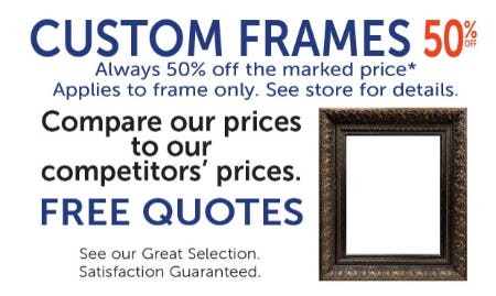 50% Off Custom Frames