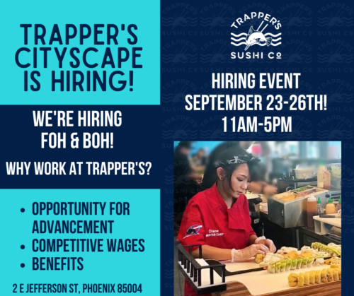 Trapper’s Sushi Hiring Event