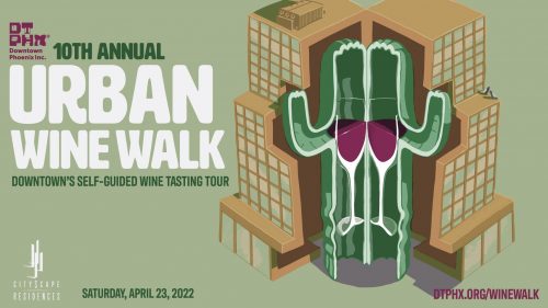 DTPHX 10th Annual Urban Wine Walk