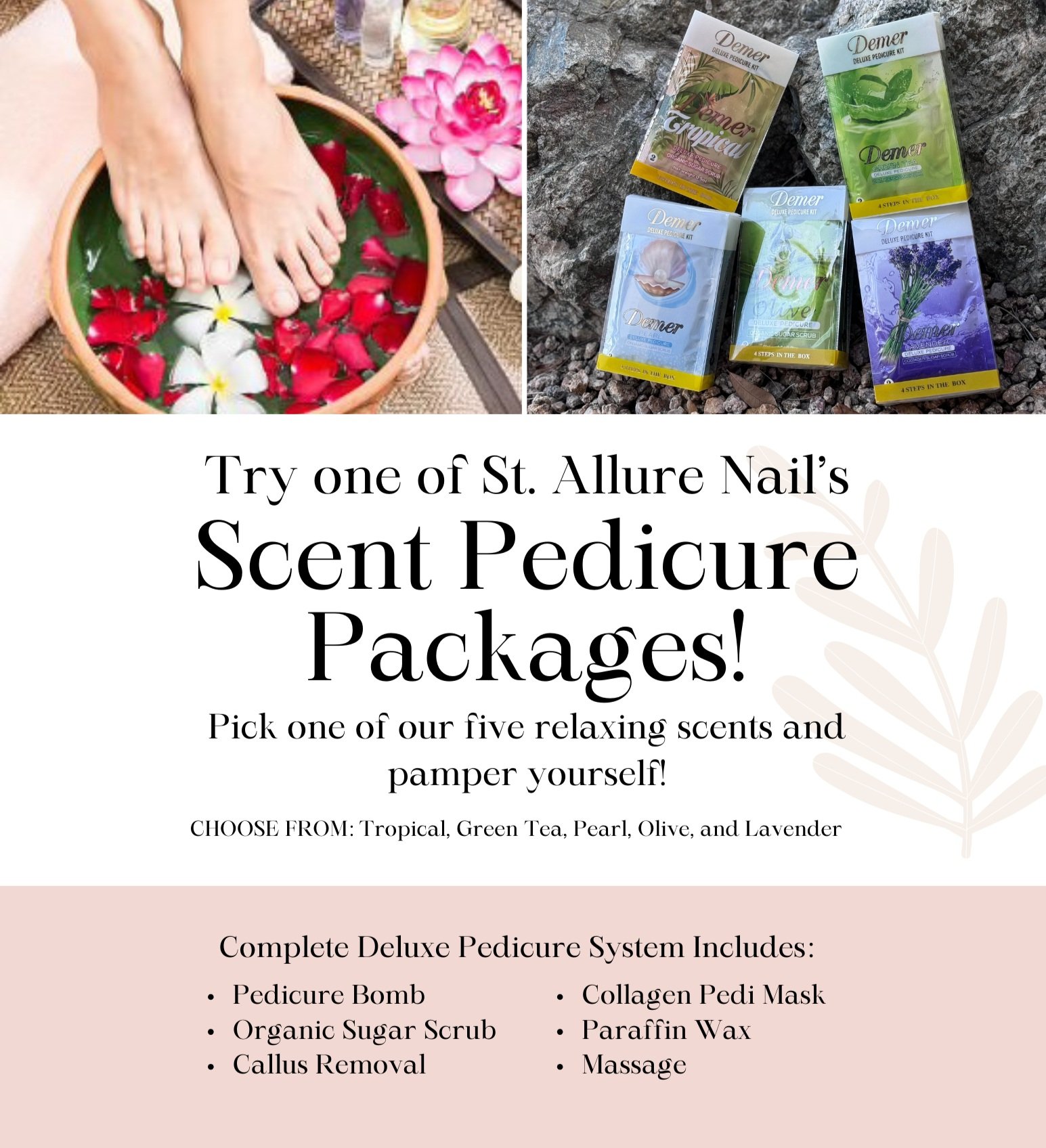 Allure Nail’s Scent Pedicure Package
