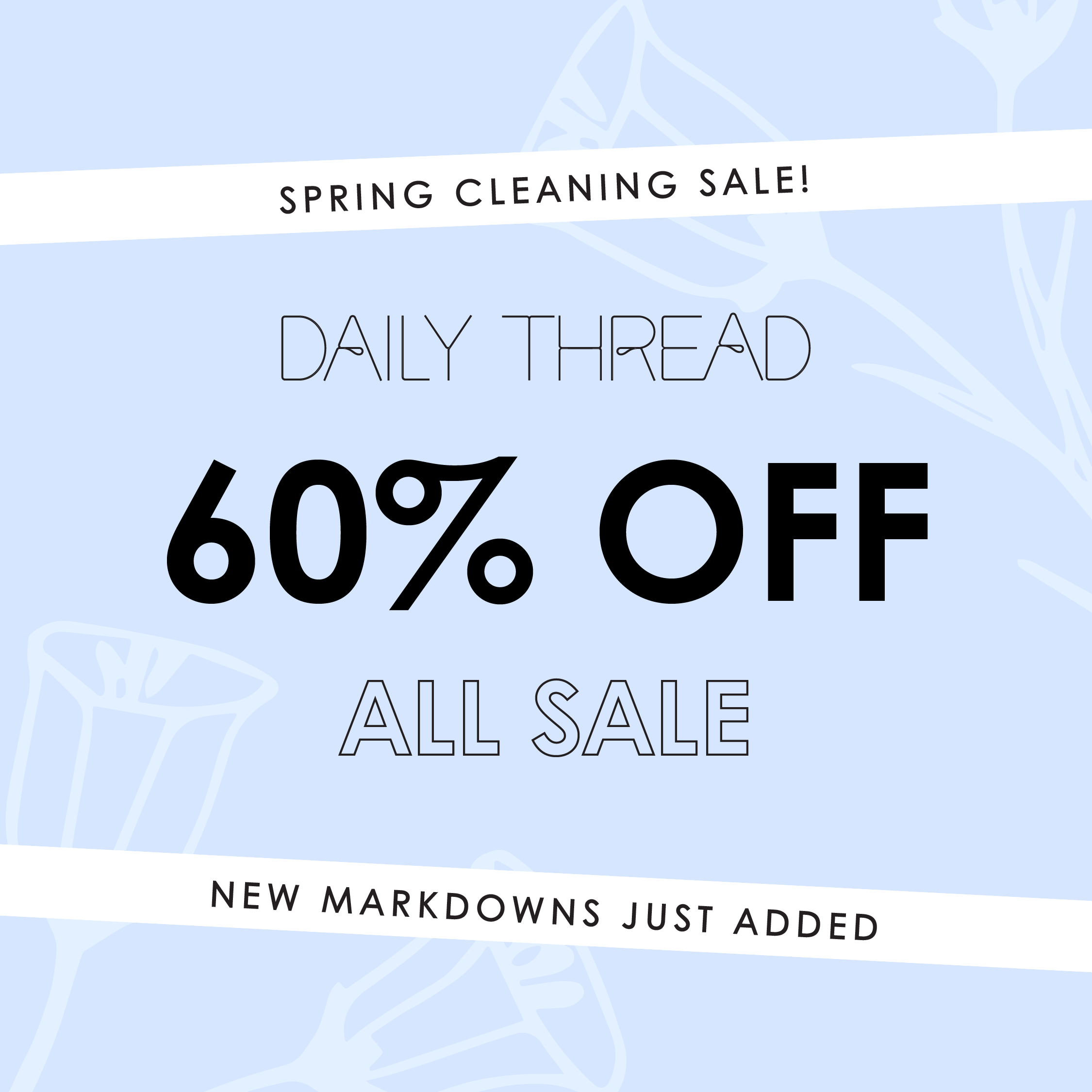 60% OFF All Sale at Daily Thread