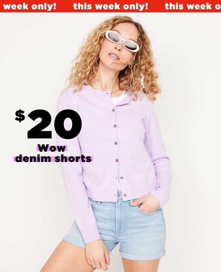 $20 Wow Denim Shorts