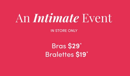 Bras $29 and Bralettes $19