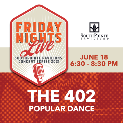 Friday Nights Live Summer Concert Series featuring The 402