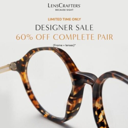 Limited Time Only Designer Sale at LensCrafters