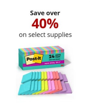 Save Over 40% on Select Supplies
