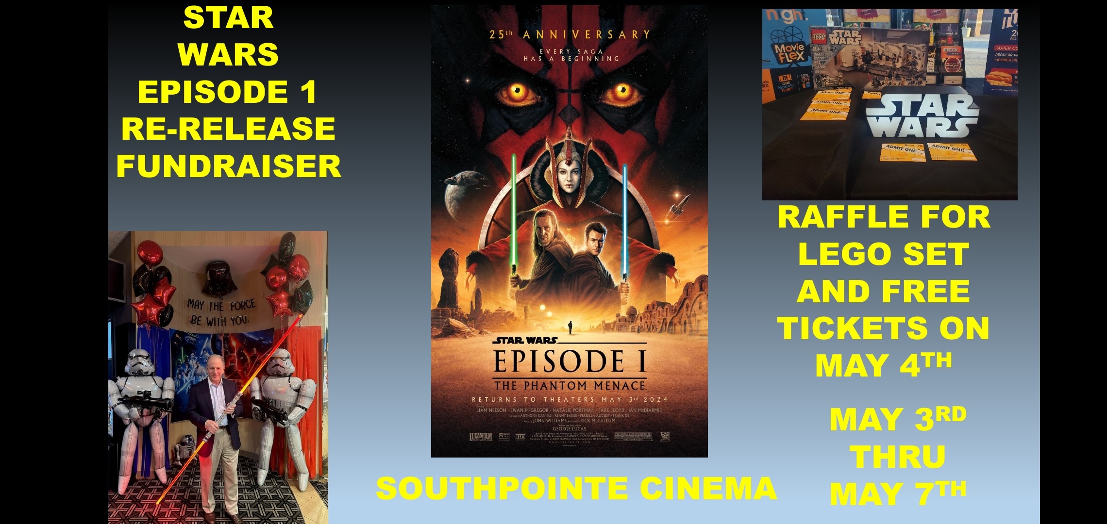 Star Wars Episode 1 Re- Release Fundraiser at SouthPointe Pavilions Cinema Benefitting Capital Humane Society