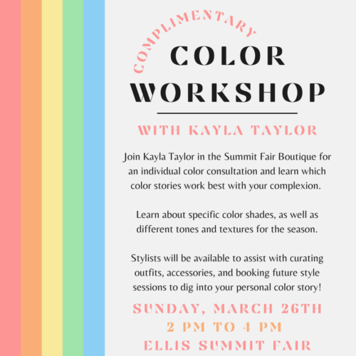 Complimentary Color Workshop with Kayla Taylor at Ellis Clothing Co