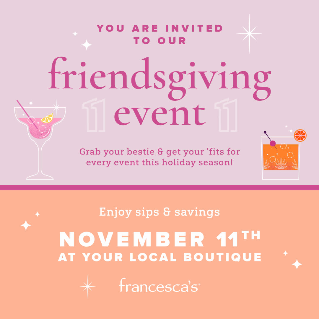 Francesca’s Friendsgiving