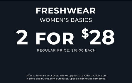 Freshwear Women’s Basics 2 for $28