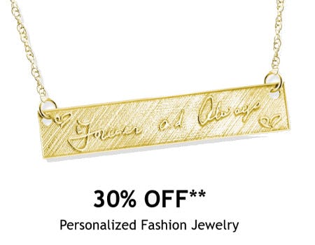 30% off Personalized Fashion Jewelry