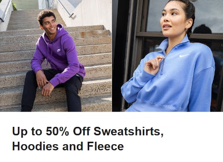 Up to 50% Off Sweatshirts, Hoodies and Fleece