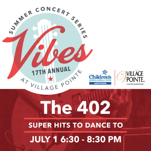 Vibes Summer Concert Series featuring The 402