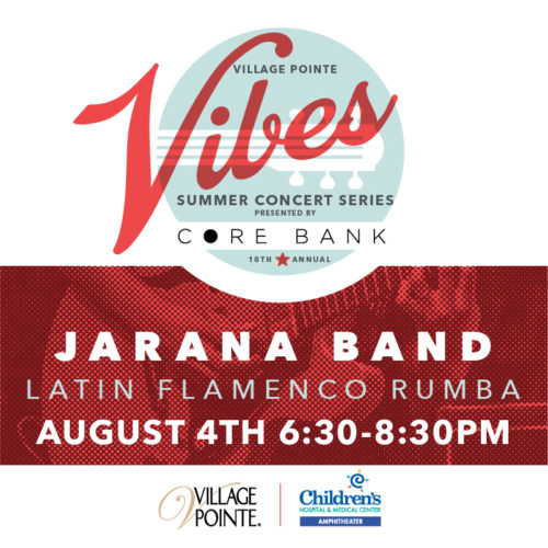 Vibes Summer Concert Series featuring Jarana Band