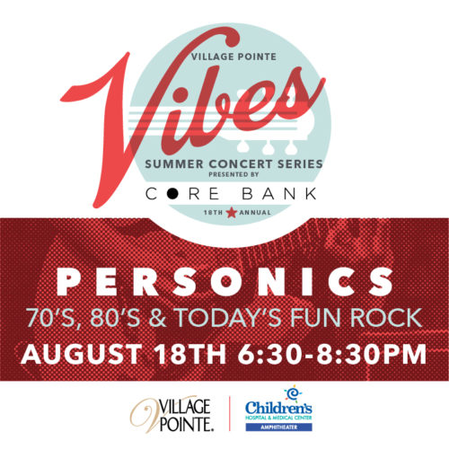 Vibes Summer Concert Series featuring The Personics