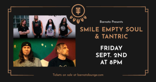 Smile Empty Soul & Tantric at Barnato Lounge
