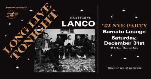 Barnato’s NYE Party with LANCO!