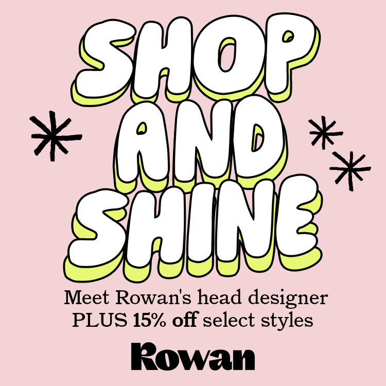 Rowan Meet the Designer Event