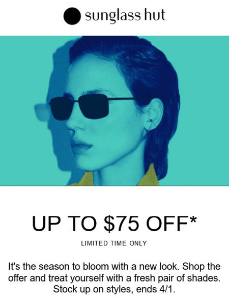 Up to $75 off Selected Sunglasses