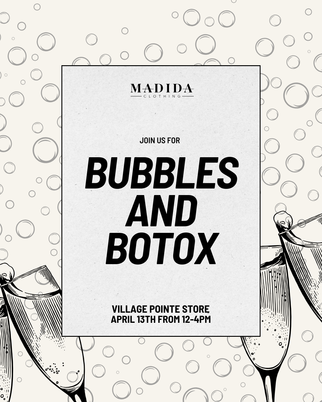 Bubbles and Botox at Madida Clothing